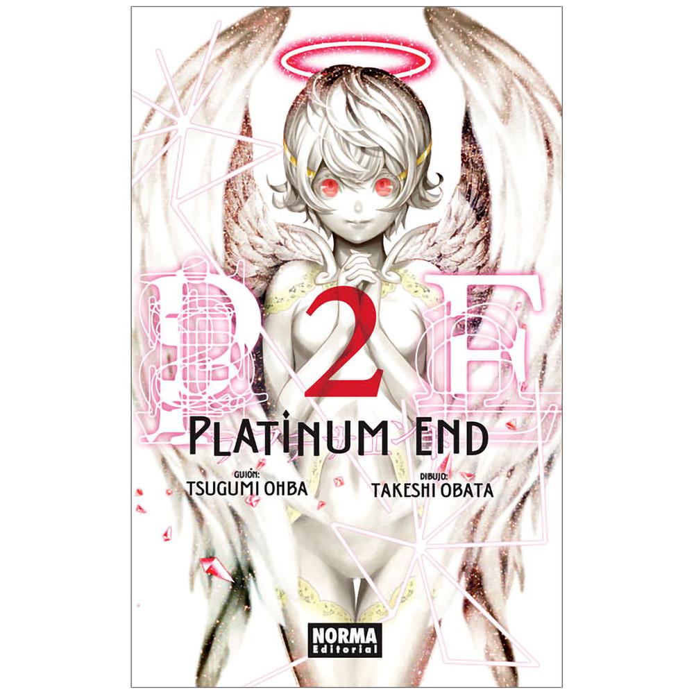 Platinum End No. 2 Editorial Norma Libro x 1.0 PLATINUM END 02 Autores:Takeshi Obata, Tsugumi Ohba Editoriales:NORMA Editorial Series:PLATINUM END ¡METROPOLIMAN NO ESTÁ DISPUESTO A QUE NADIE LE IMPIDA CONVERTIRSE EN DIOS! Después de que a M