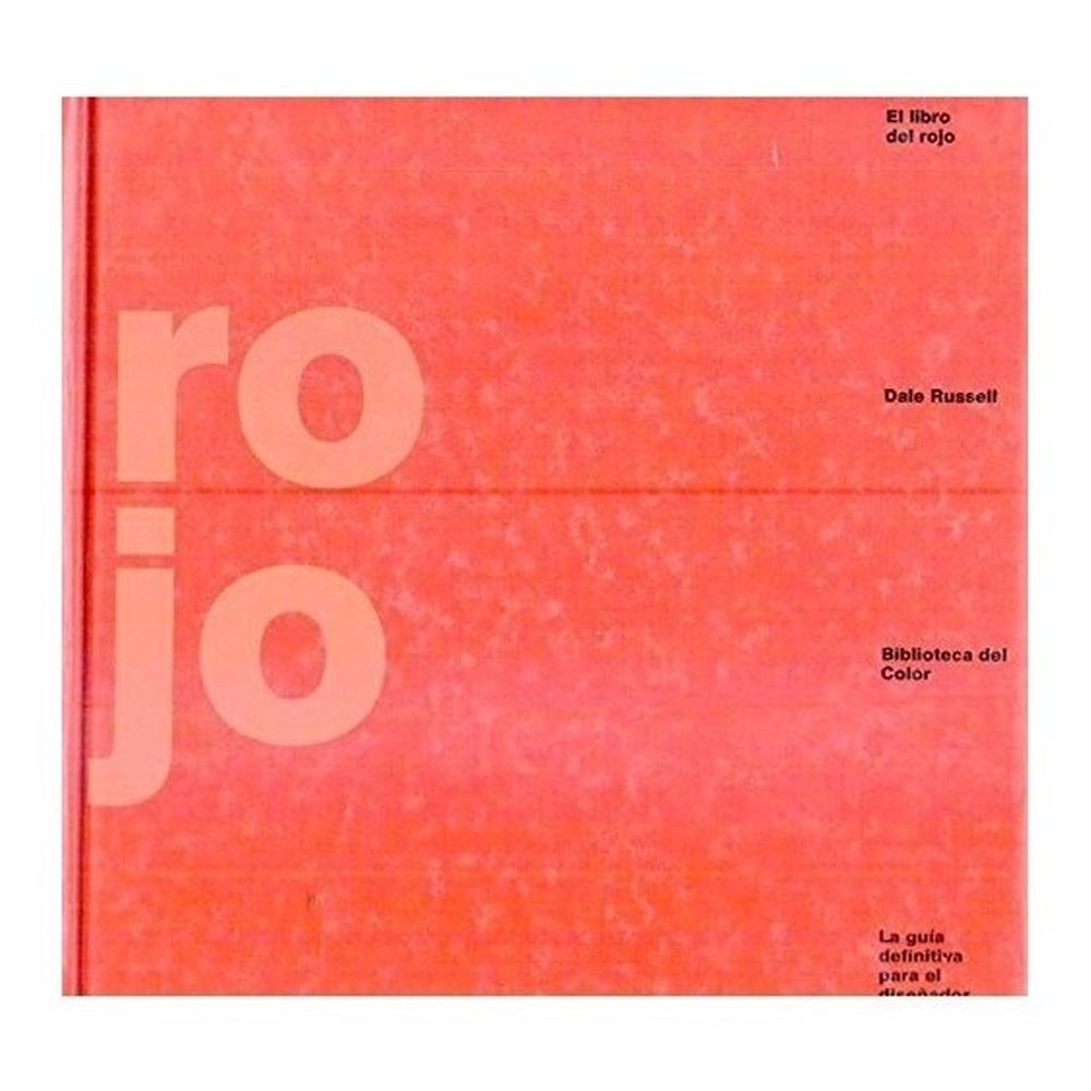 El Libro Del Rojo Gustavo Gili Libro x 1.0 EL LIBRO DEL ROJO  Nº de páginas: 144 Editorial: EDITORIAL GG Encuadernación: Tapa blanda ISBN: 9788425214363 Año de edición: 1991 Plaza de edición: BARCELONA Traductor: EMILI OLCINA I AYA Alto: 22 cm