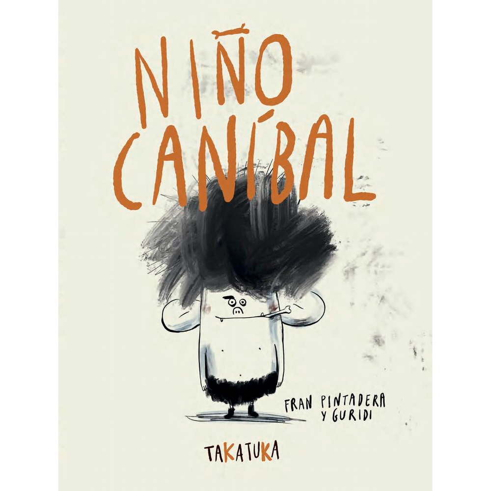 Niño Caníbal (T.D) Takatuka Libro x 1.0 NIÑO CANIBAL (T.D) (23) Niño caníbal, como el resto de su alegre tribu, está siempre atento para ver a quien le puede hincar el diente. A priori, nadie está a salvo de esta voraz pero simpática gente