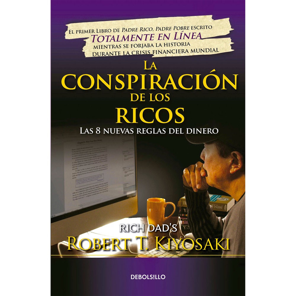 La Conspiración De Los Ricos. Robert T. Kiyosaki Debolsillo Libro x 1.0 undefined