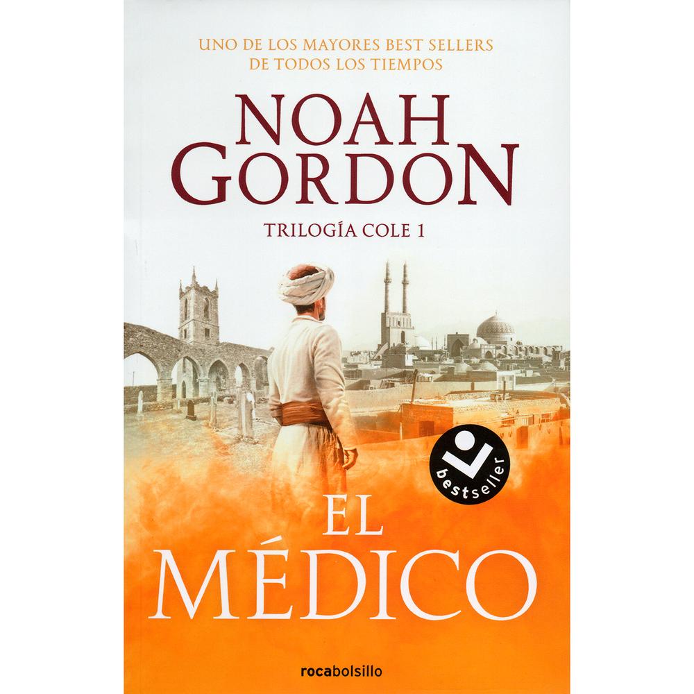 El Médico. Noah Gordon Roca Libro x 1.0 El Médico. Noah Gordon Roca Libro x 1.0