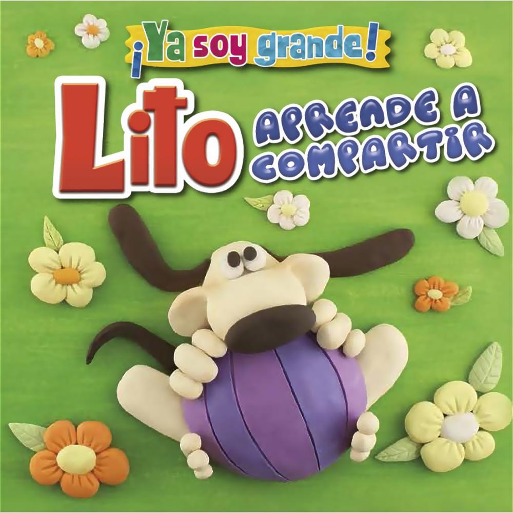 Ya Soy Grande! Lito Aprende A Compartir Latinbooks Libro x 1.0 Ya Soy Grande! Lito Aprende A Compartir   Originales ilustraciones realizadas a mano en plastilina. Una colección que invita a los niños a dar sus primeros grandes pasos.   Formato: Libro físico Autor