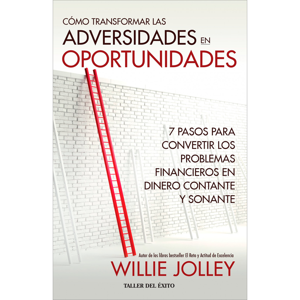 Cómo Transformar Las Adversidades En Oportunidades Editorial Taller Del Éxito Libro x 1.0 COMO TRANSFORMAR LAS ADVERSIDADES EN OPO Esta obra rica en información no te dará riquezas, sino que tú mismo tendrás que ganártelas día a día, elección tras elección y acción tras acción. Lo que sí