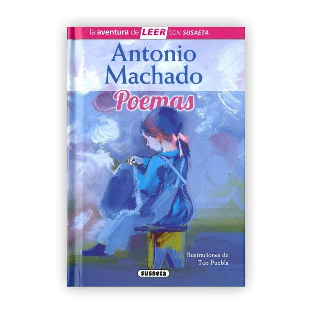 Antonio Machado: Poemas. Nivel 3 (t.d) Susaeta Ediciones Libro x 1.0 Antonio Machado, nacido en Sevilla en 1875 y educado en Madrid en la Institución Libre de Enseñanza, sorprendió a los poetas modernistas de su tiempo por sus versos breves y sinceros, de una aparente