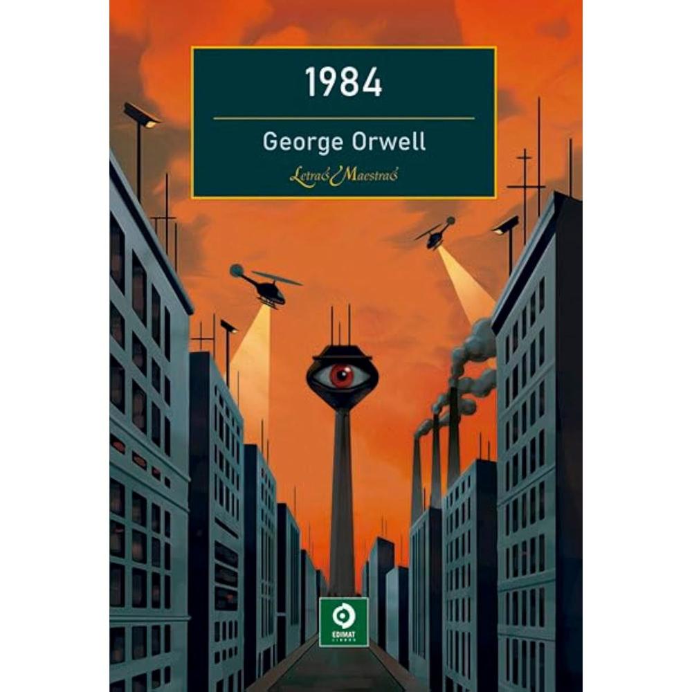 1984. Letras Maestras. George Orwell Edimat Libro Físico x 1