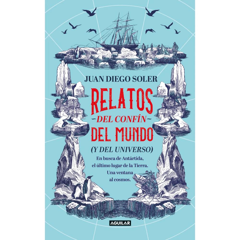 Relatos Del Confín Del Mundo Y Del Universo Aguilar Libro Físico x 1 Relatos Del Confín Del Mundo Y Del Universo Aguilar Libro Físico x 1