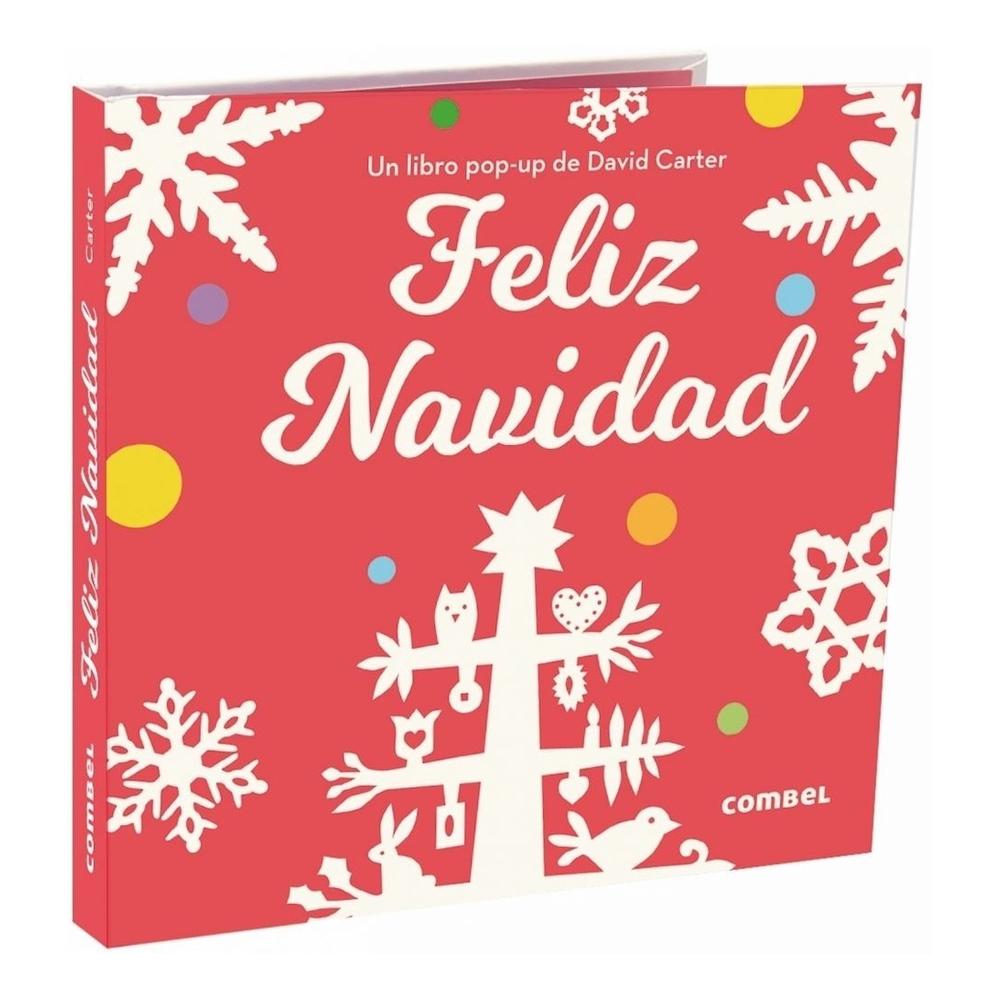 Feliz Navidad. Libro Pop-up. David A. Carter Combel Editorial Libro x 1.0 Feliz Navidad Autor: David A. Carter Colección: Pop Up ISBN: 9788491014096 Editorial: Combel Número de páginas: 14 Encuadernación: Tapa Dura Formato: 18,0 x 18,0 cm El frío, la nieve, las luces d
