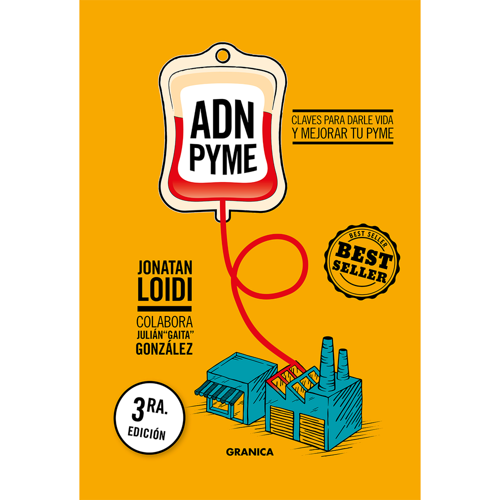 Adn Pyme. Claves Para Darle Vida Y Mejorar Tu Pyme Granica Libro x 1.0 undefined