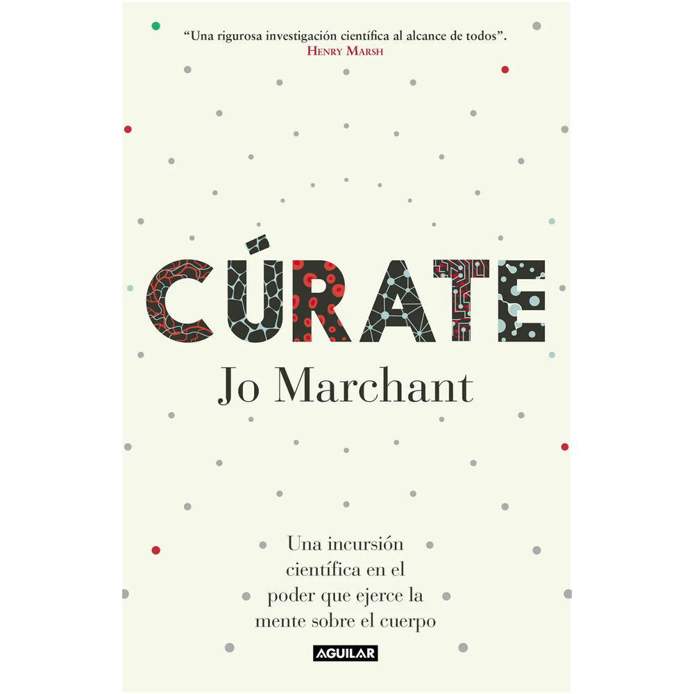 Cúrate. Jo Marchant Aguilar Libro x 1.0 CURATE La respuesta a esta pregunta genera controversia. La idea de los «pensamientos que s a n a n» ha sido utilizada por c u r a n d e r o s y gurús espirituales, pero tal y como se prueba en est