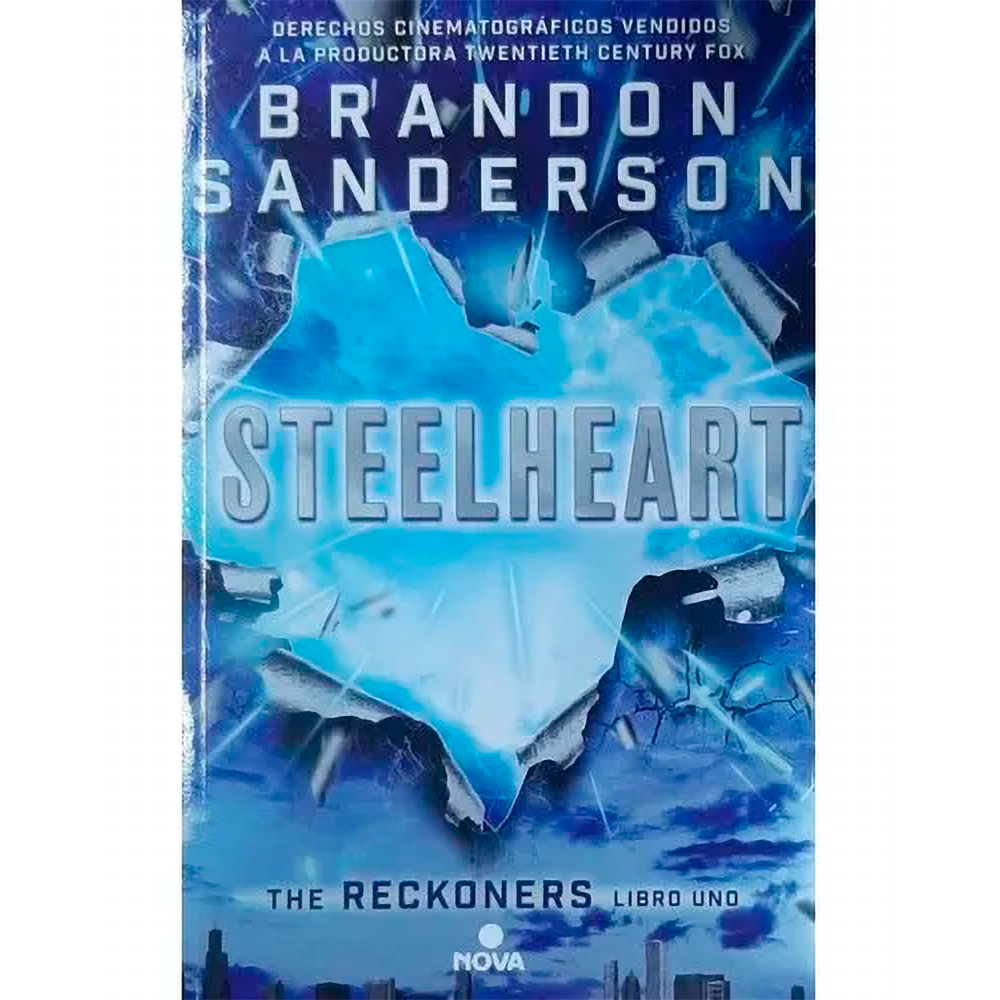 Steelheart. Brandon Sanderson Nova Libro x 1.0 RECKONERS 1-STEELHEART Diez años atrás, Calamity irrumpió en la ciudad en la forma de una explosión en el cielo que otorgó a algunos seres poderes extraordinarios. A estos se los empezó a llamar Épic