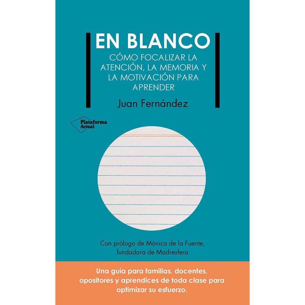 En Blanco. Cómo Focalizar La Atención, La Memoria Plataforma Libro x 1.0 undefined