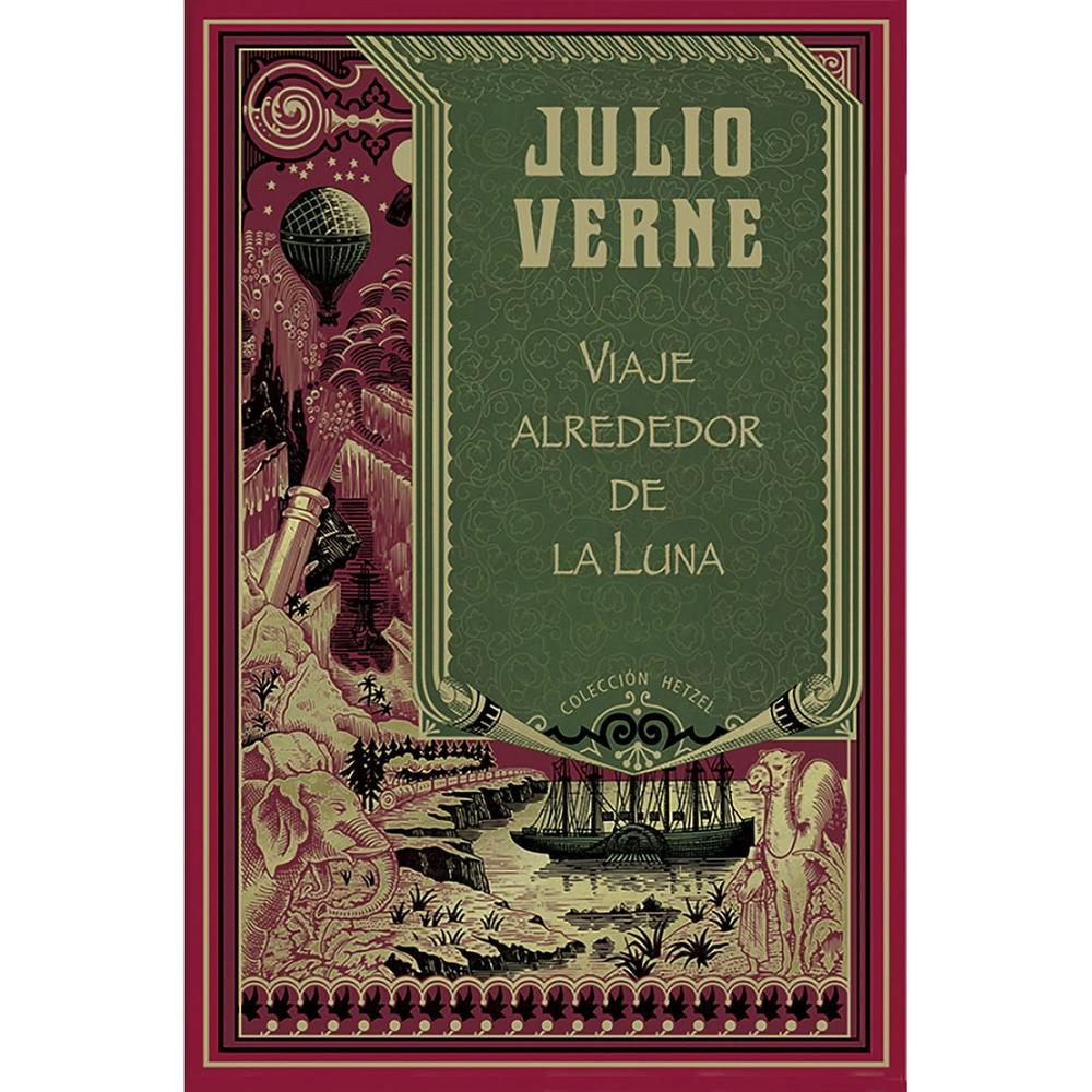 Viaje Alrededor De La Luna. Hetzel. Julio Verne (T.D) Rba Libro Físico x 1 Viaje Alrededor De La Luna. Hetzel. Julio Verne (T.D) Rba Libro Físico x 1