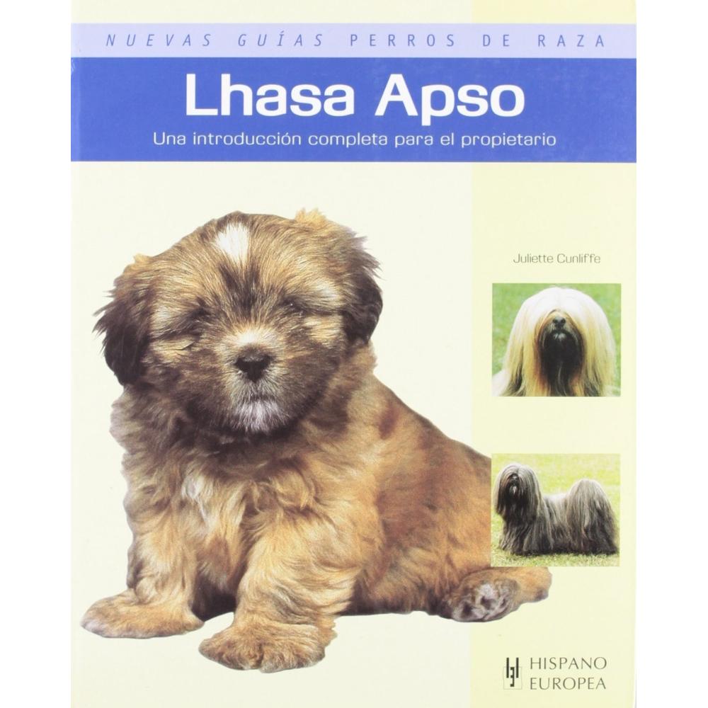 Lhasa Apso. Nuevas Guías De Perros De Raza Hispano Europea Libro x 1.0 LHASA APSO (NUEVAS GUIAS DE PERROS)   Aunque se trata de un perro pequeño, el Lhasa Apso no se clasifica como "raza miniatura" en la mayoría de los países. El hermoso manto del Lhasa Apso tenía como p