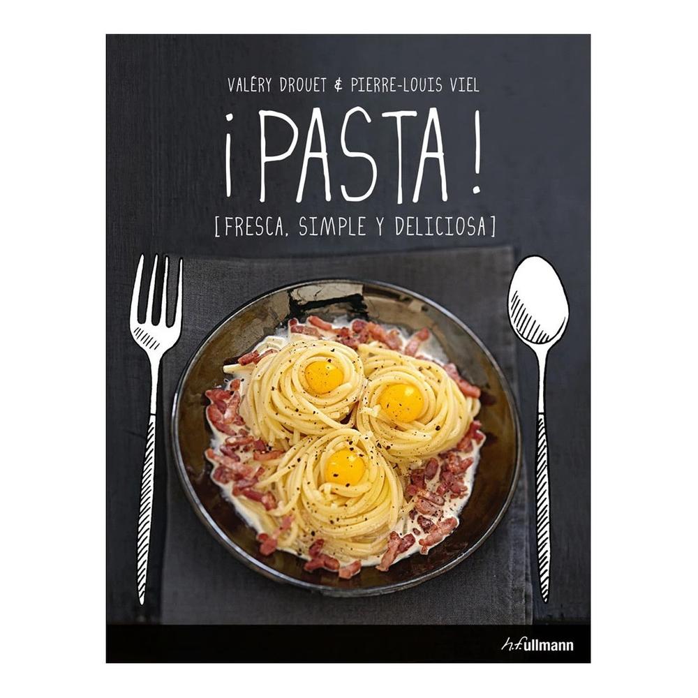 Pasta!: Fresca, Simple Y Deliciosa (t.d) H.F. Ullmann Libro x 1.0
