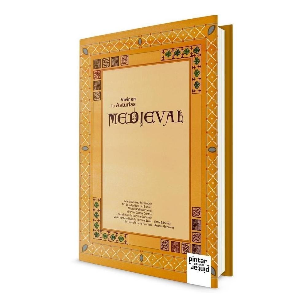 Vivir En La Asturias Medieval (t.d) Pintar Pintar-Editorial Libro x 1.0 undefined