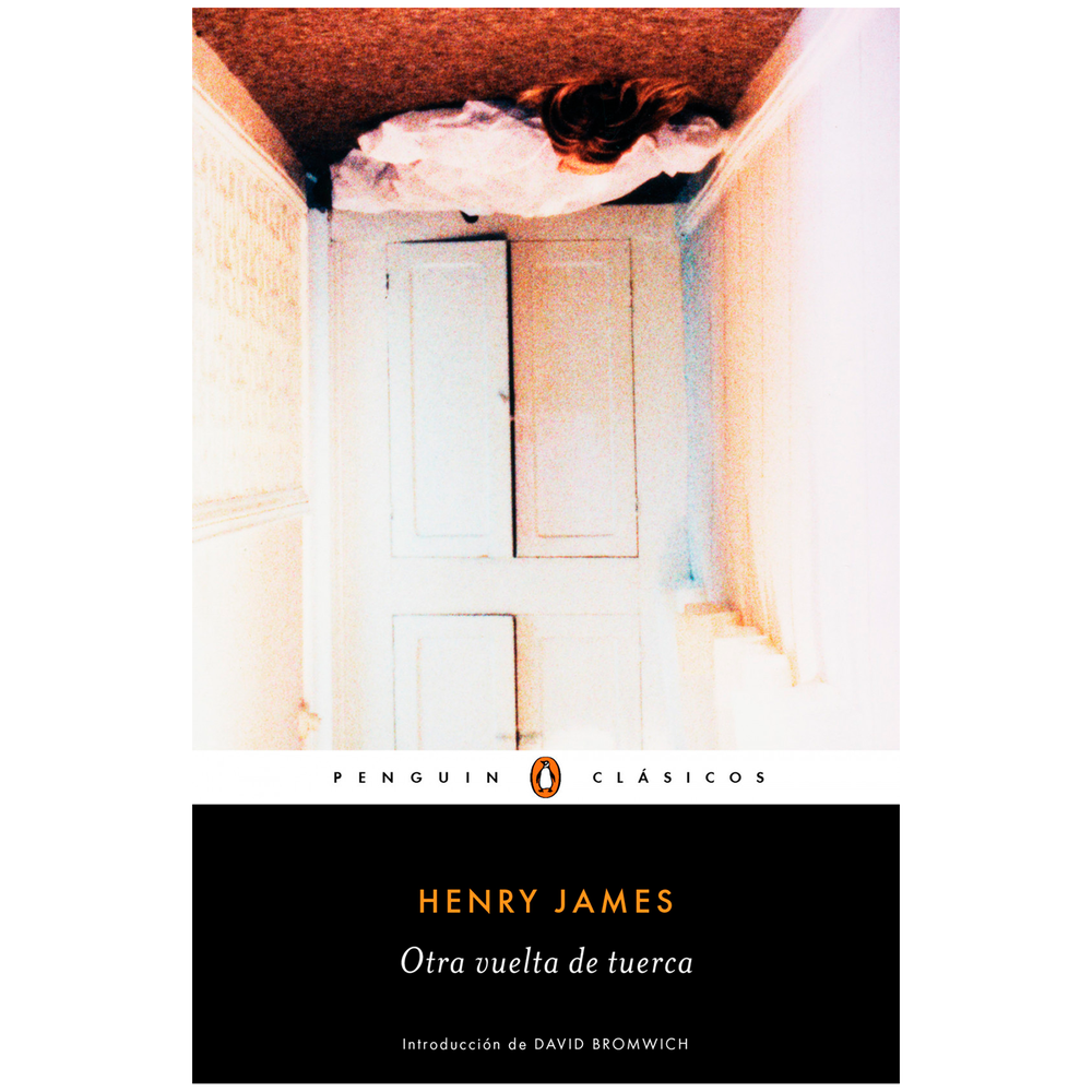 Otra Vuelta De Tuerca. Henry James Penguin Clasicos Libro x 1.0 OTRA VUELTA DE TUERCA  Otra vuelta de tuerca está considerada la historia de fantasmas por antonomasia y un hito insoslayable en la historia de la literatura universal.  Henry James consigue trazar un