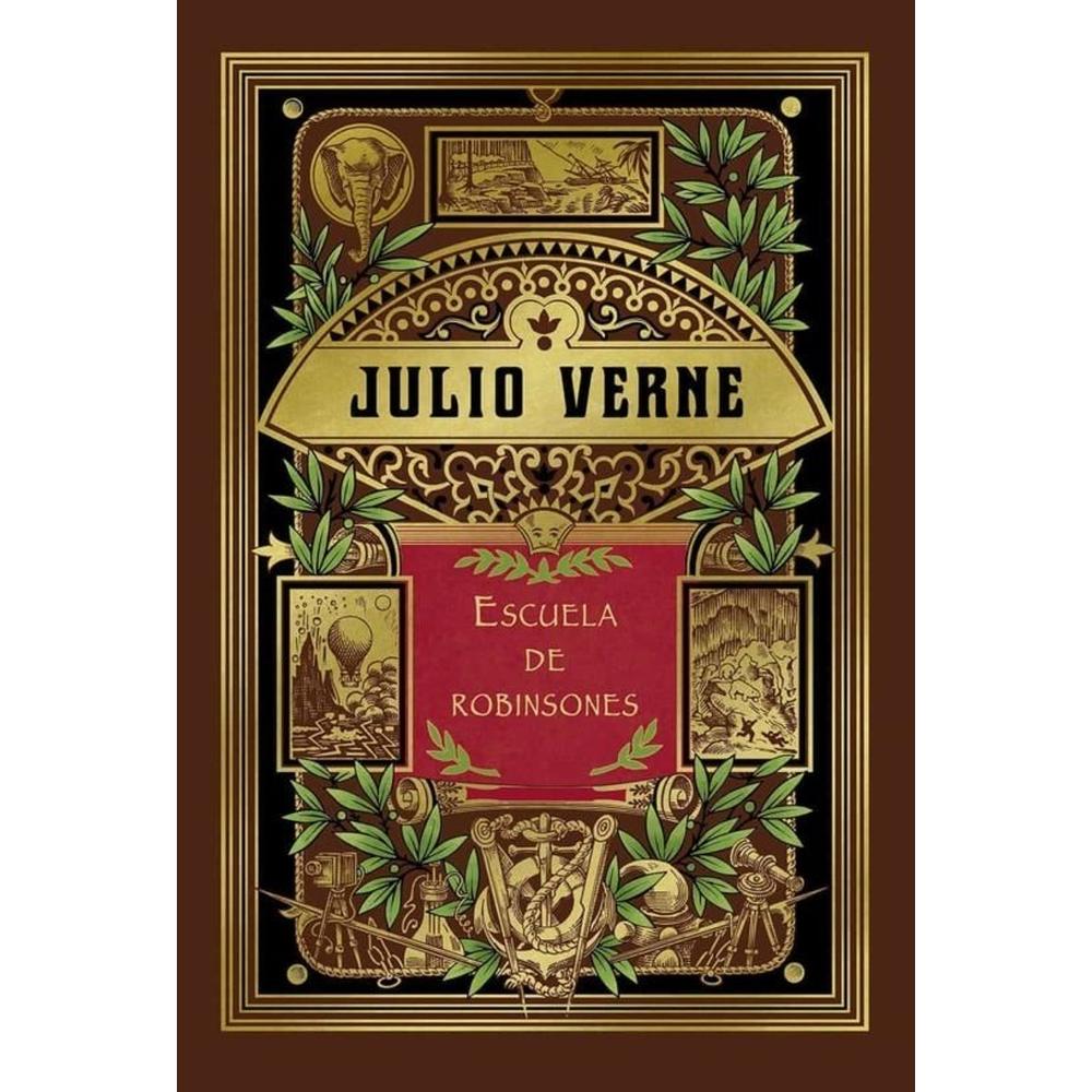 Julio Verne. Escuela De Robinsones (t.d) RBA Libro x 1.0 Julio Verne. Escuela De Robinsones (t.d) RBA Libro x 1.0