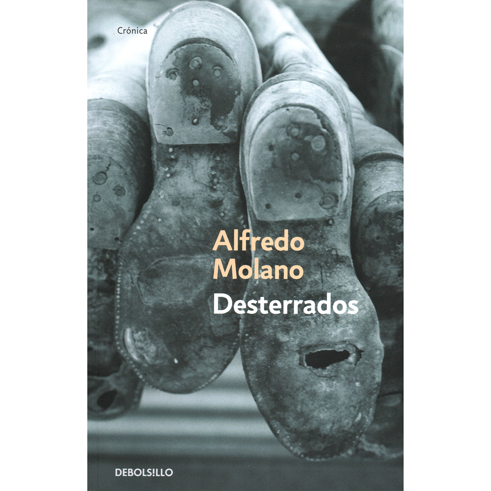 Desterrados. Alfredo Molano Debolsillo Libro x 1.0 undefined