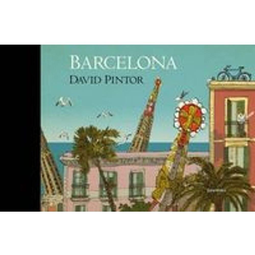 Barcelona (t.d) Kalandraka Libro x 1.0 BARCELONA David Pintor presenta un viaje ilustrado diferente por las calles y las plazas de Barcelona, una ciudad donde la magia puede aparecer detrás de cualquier esquina. Su alter ego recorreuna tr