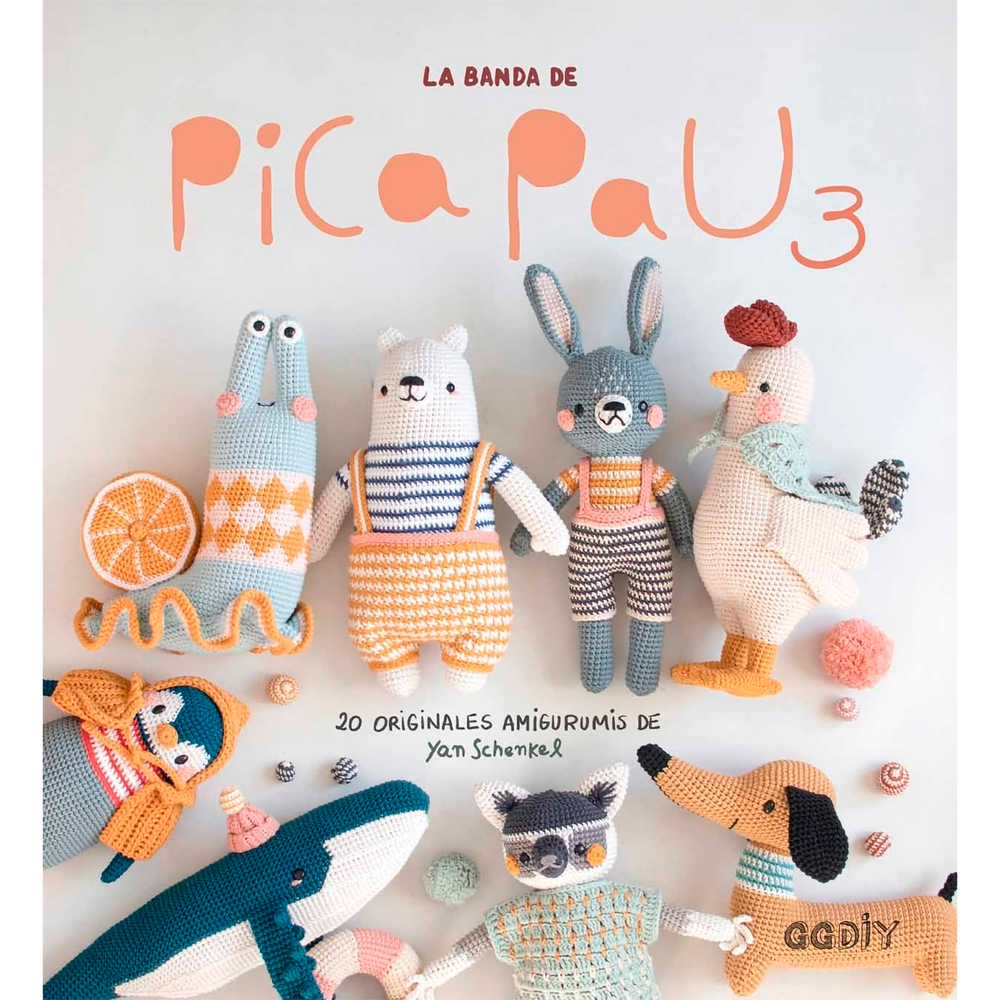 La Banda De Pica Pau 3. 20 Originales Amigurumis Gustavo Gili Libro x 1.0 undefined