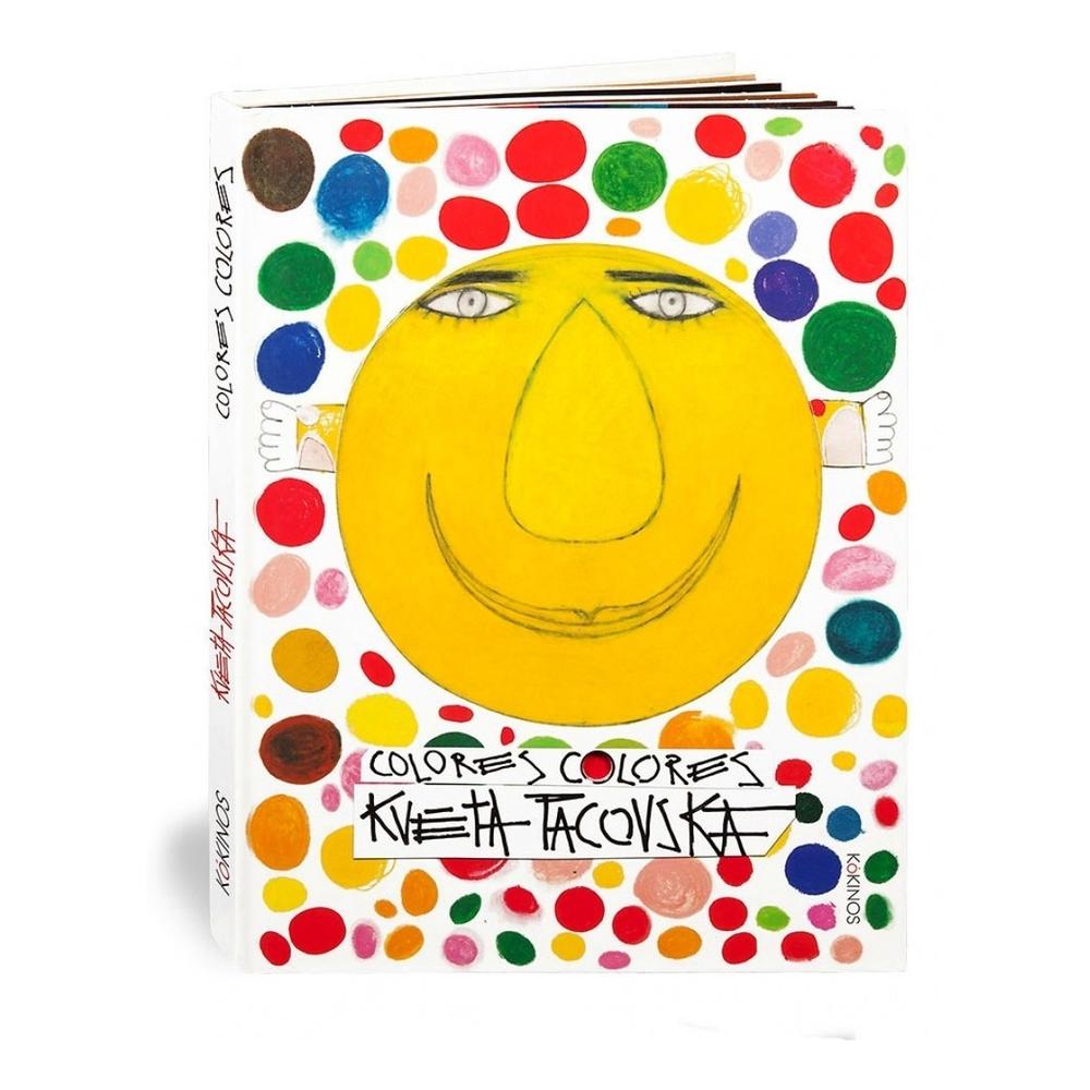 Colores, Colores (t.d) Kokinos Libro x 1.0 COLORES, COLORES KVÊTA PACOVSKÁ Abrir un álbum de Kvêta Pacovská es zambullirse en el universo de los colores. Más aún cuando se trata de este libro-juego, lleno de ventanitas detrás de las cuales a