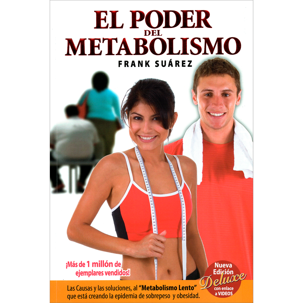 El Poder Del Metabolismo. Frank Suarez Metabolic Press Libro x 1.0 El poder del metabolismo Frank Suarez Este es un libro de salud y pérdida de peso que tiene un giro distinto: El metabolismo. Existen muchas personas que tienen un "metabolismo lento" y por ello, n