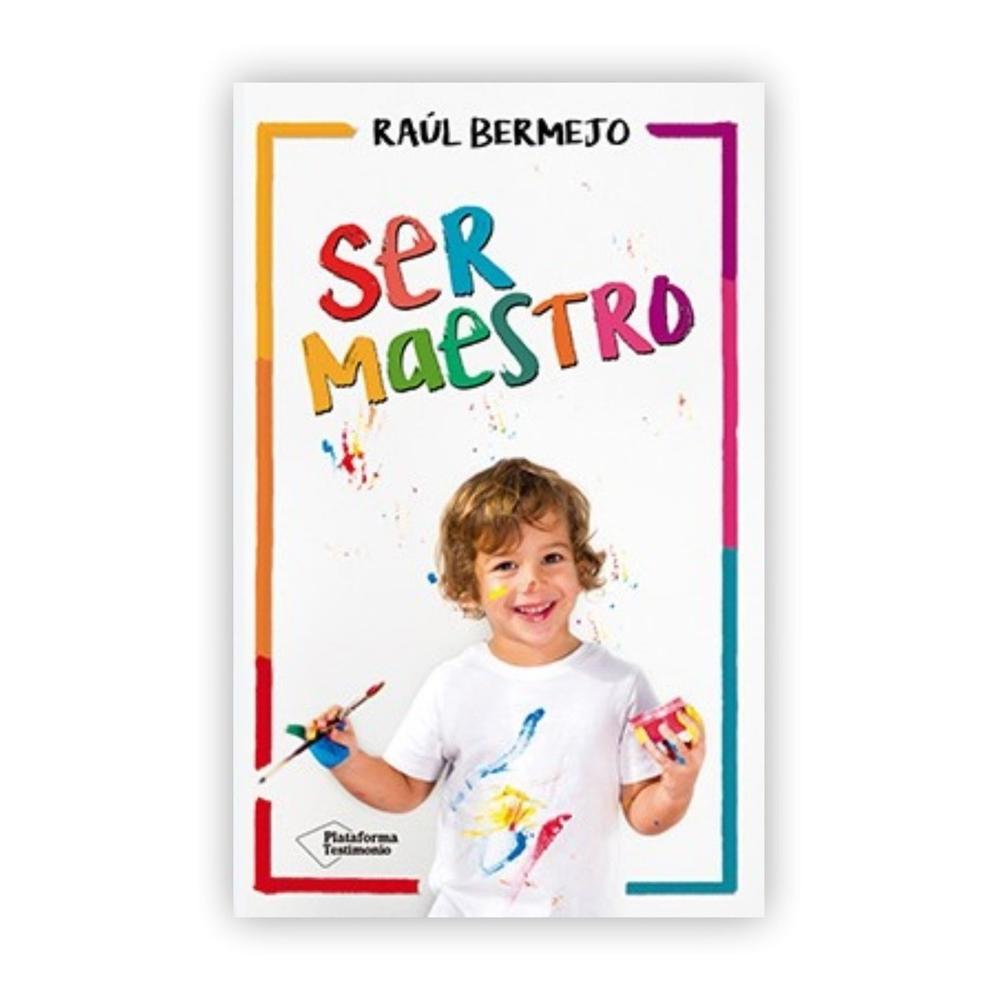 Ser Maestro. Raúl Bermejo Plataforma Libro x 1.0 Ser maestro Raúl Bermejo ISBN: 978-8416820825 Páginas: 154 Colección: Testimonio Formato: Tapa blanda con solapas Año de publicación: 2017 El autor ofrece aquí los conocimientos y las técnicas que