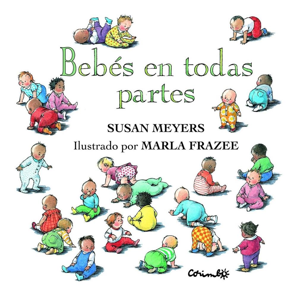 Bebes En Todas Partes (t.d) Editorial Corimbo Libro x 1.0 Bebes En Todas Partes (t.d) Editorial Corimbo Libro x 1.0