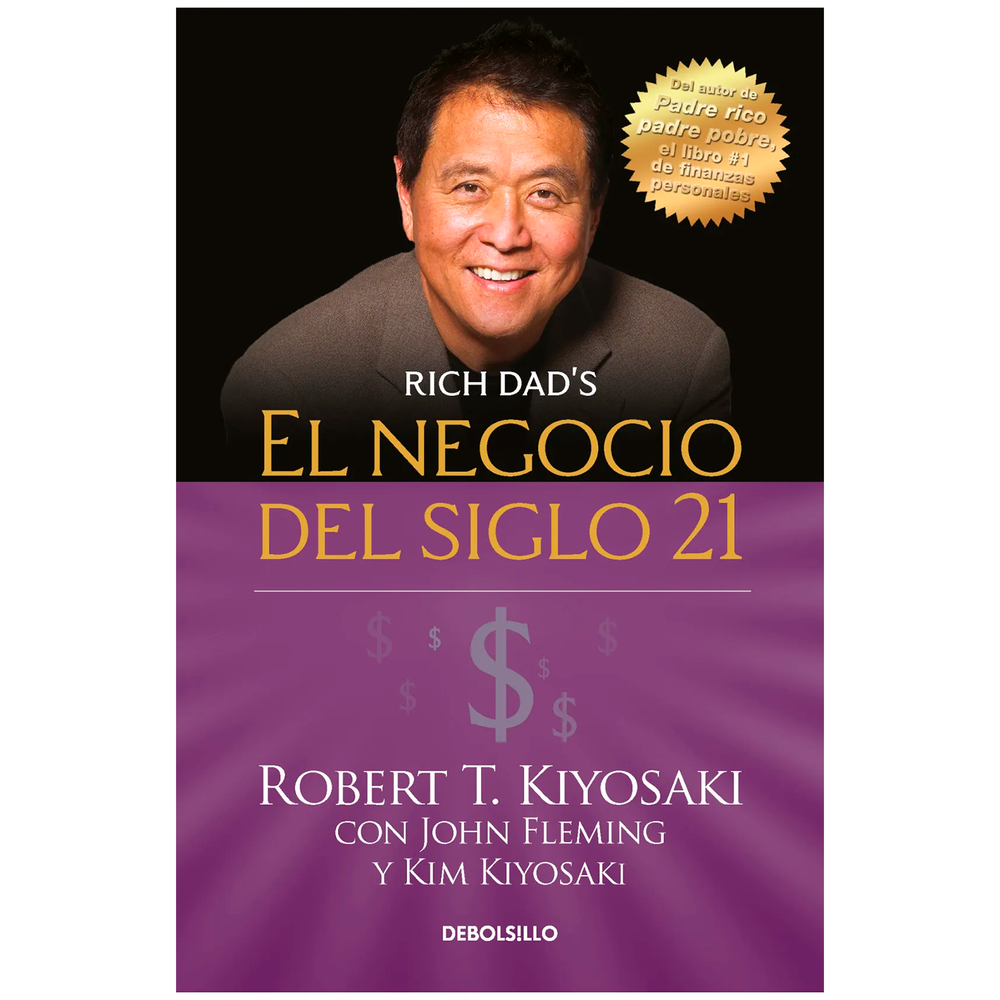 El Negocio Del Siglo 21. Robert T. Kiyosaki Debolsillo Libro x 1.0 undefined