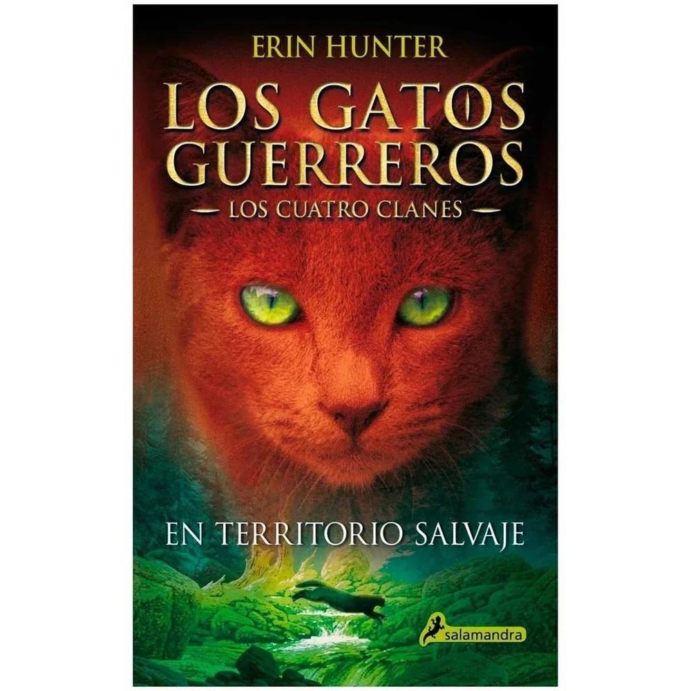 Gatos Guerreros. Cuatro Clanes 1. En Territorio Salvajes Salamandra Libro x 1.0 undefined