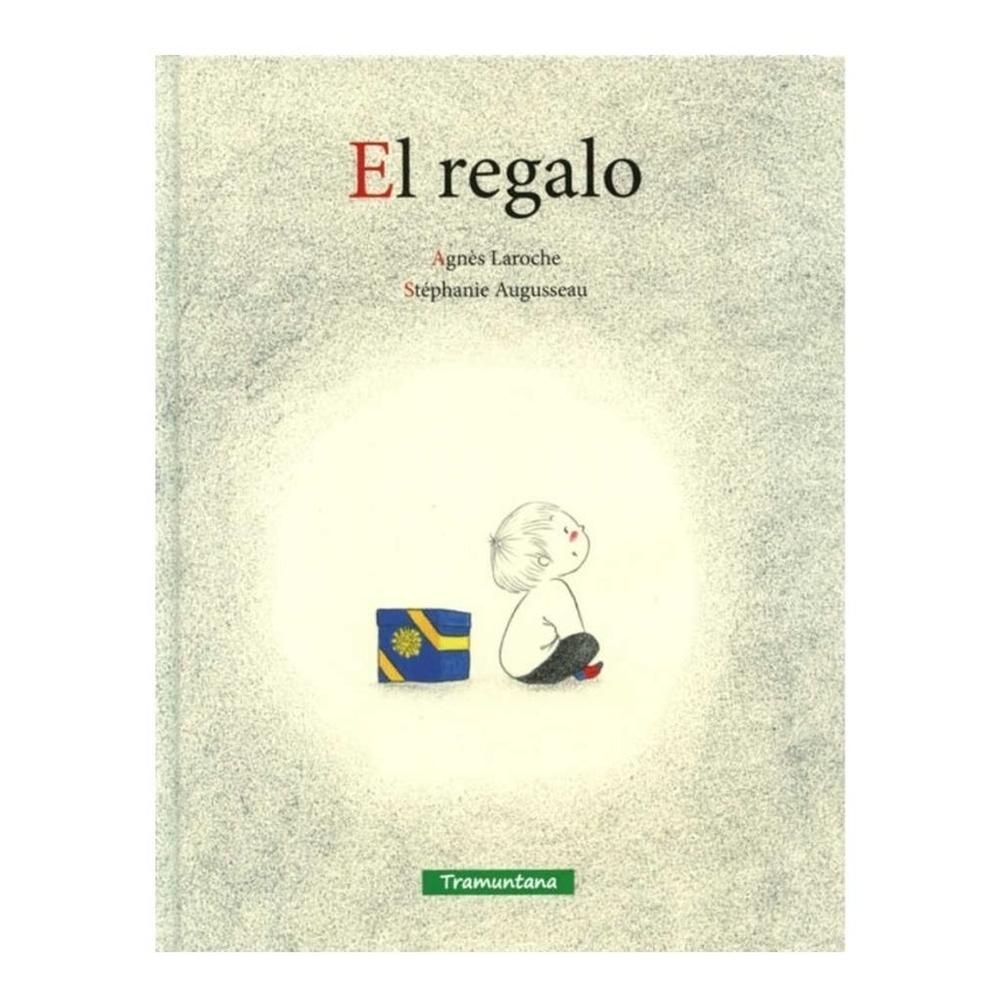 El Regalo (t.d) Tramuntana Editorial Libro x 1.0 El Regalo (t.d)  Cada día Nicolás se cuela en el despachjo de su papá para cerciorarse que el regalo está todavía allí, empaquetado con un papel de bello color azul y un lazo de color dorado.  Nº de p