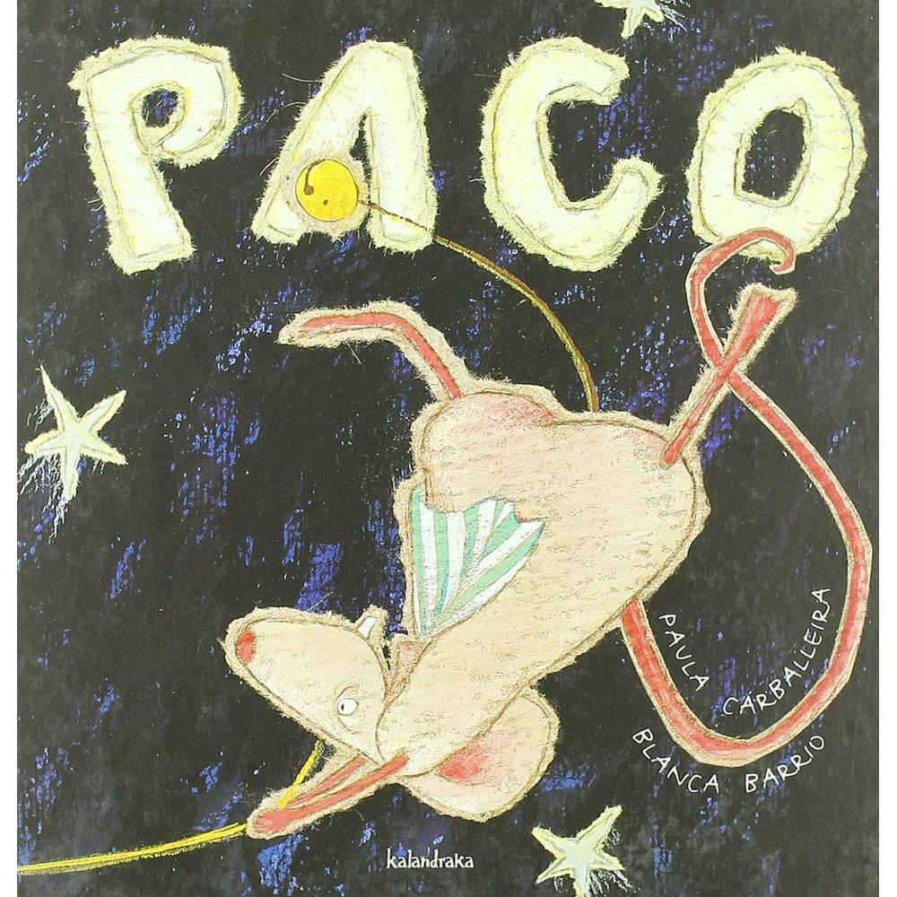 Paco. Kalandraka Kalandraka Libro x 1.0 
