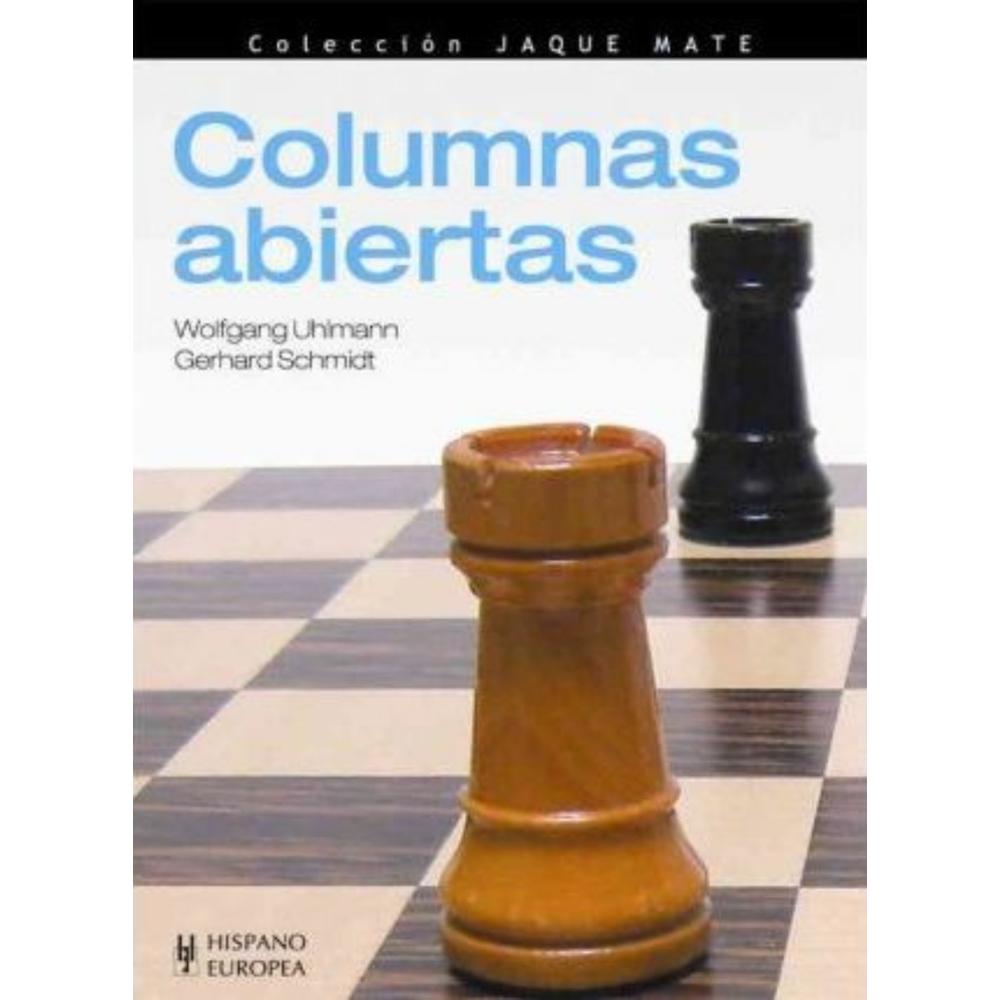 Columnas Abiertas. Jaque Mate Hispano Europea Libro x 1.0