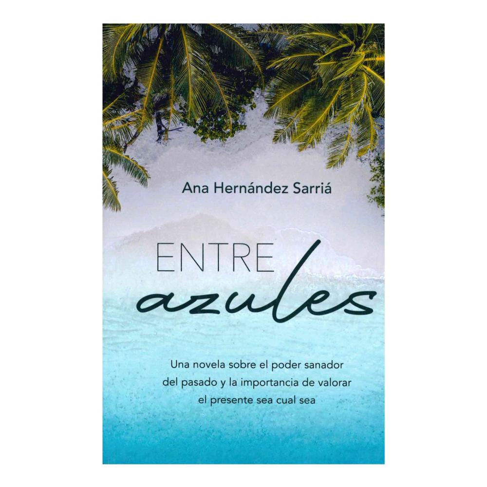 Entre Azules. Una Novela Sobre El Poder Sanador Del Pasado La Esfera De Los Libros Libro x 1.0 ENTRE AZULES  Federica, una joven escritora en plena crisis creativa, decide escapar a las Maldivas en busca de inspiración. Antes de partir, su abuela le entrega un diario de su propia juventud, del 