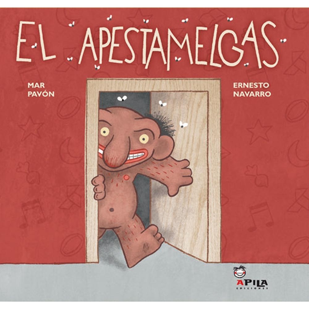 El Apestamelgas (t.d) Apila Ediciones Libro x 1.0 El Apestamelgas (t.d) Apila Ediciones Libro x 1.0