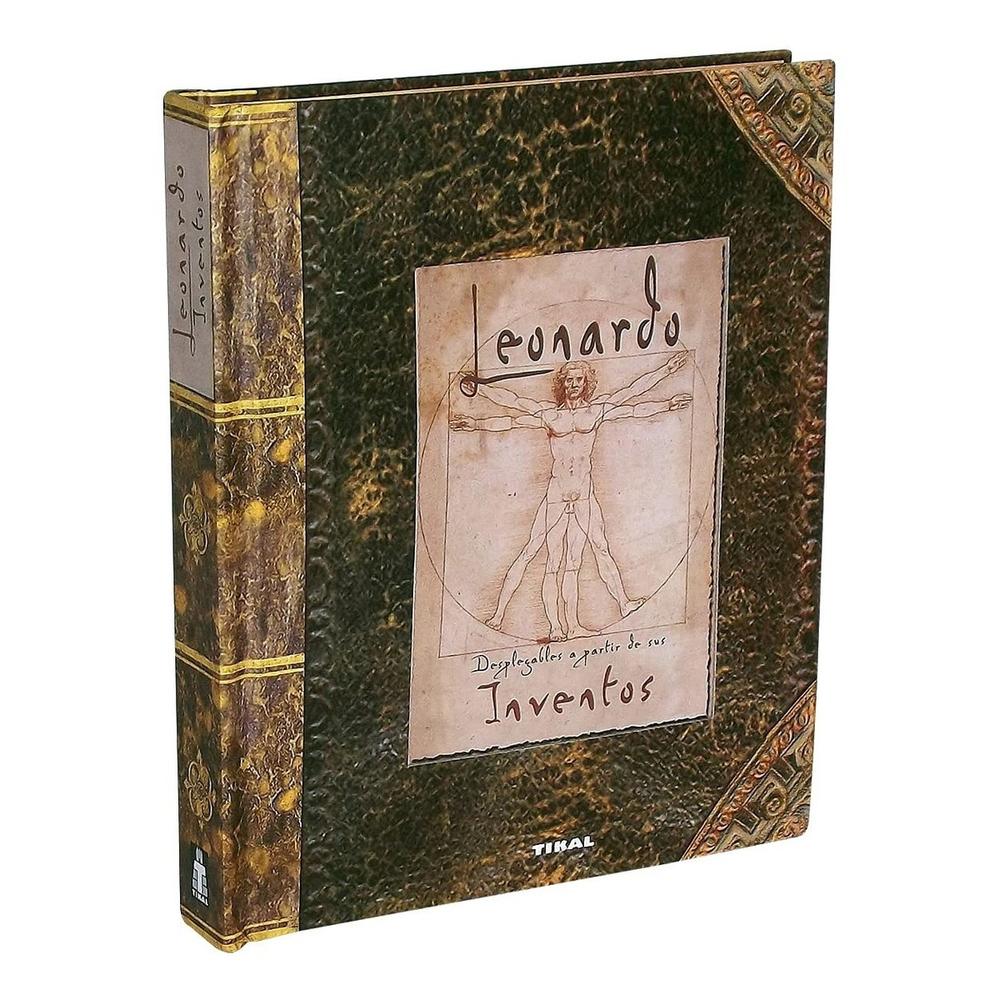 Leonardo. Desplegables A Partir De Sus Inventos Ediciones Tikal Libro x 1.0 Leonardo. Desplegables A Partir De Sus Inventos Ediciones Tikal Libro x 1.0