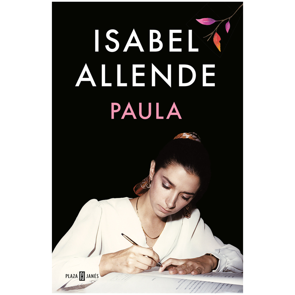 Paula. Isabel Allende Plaza & Janes Libro Físico x 1