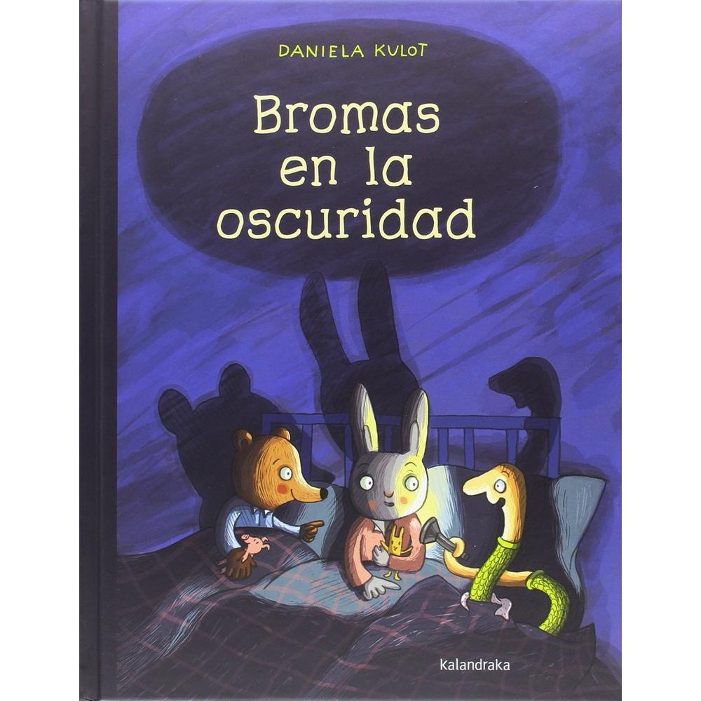 Bromas En La Oscuridad (t.d) Kalandraka Libro x 1.0 undefined