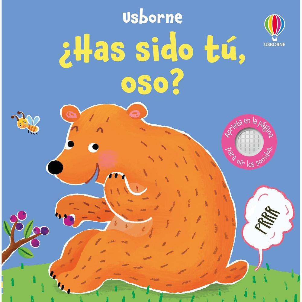 Has Sido Tu, Oso? Libro De Sonido Usborne Libro x 1.0 Has Sido Tu, Oso? -Lib.Sonido- (24)   Los peques tendrán que presionar los botones de sonido de este irreverente libro para escuchar lo ruidoso que puede ser el culete de un oso. Primero por separado 