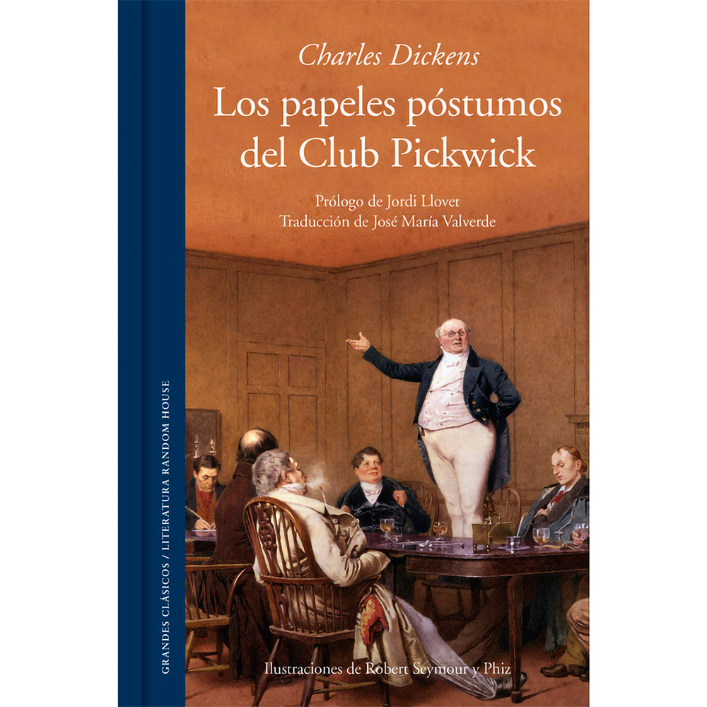 Los Papeles Póstumos Del Club Pickwick Debolsillo Libro x 1.0 PAPELES POSTUMOS DEL CLUB PICKWICK, LOS  Los papeles póstumos del Club Pickwick de Charles Dickens, que ofrecemos aquí en la magistral versión de José María Valverde, constituye uno de los grandes hit