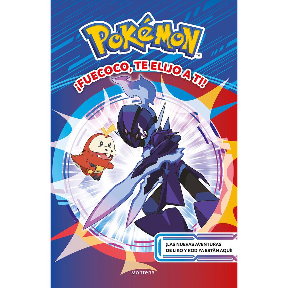 Pokémon. ¡Fuecoco, Te Elijo A Ti! Montena Libro x 1.0 undefined