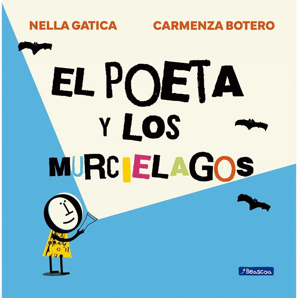 El Poeta Y Los Murciélagos Beascoa Libro x 1.0 undefined