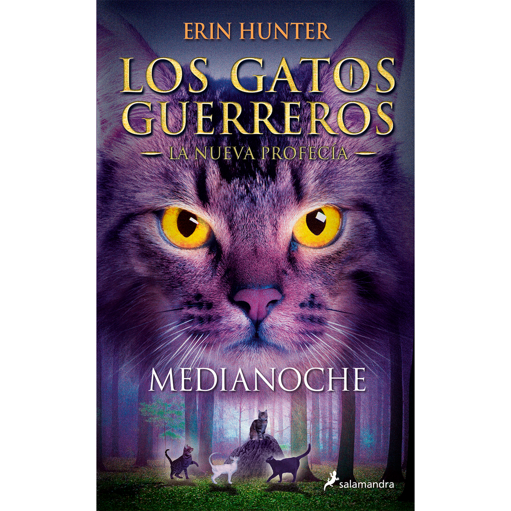 Medianoche. Los Gatos Guerreros. La Nueva Profecía 1 Salamandra Libro x 1.0 undefined