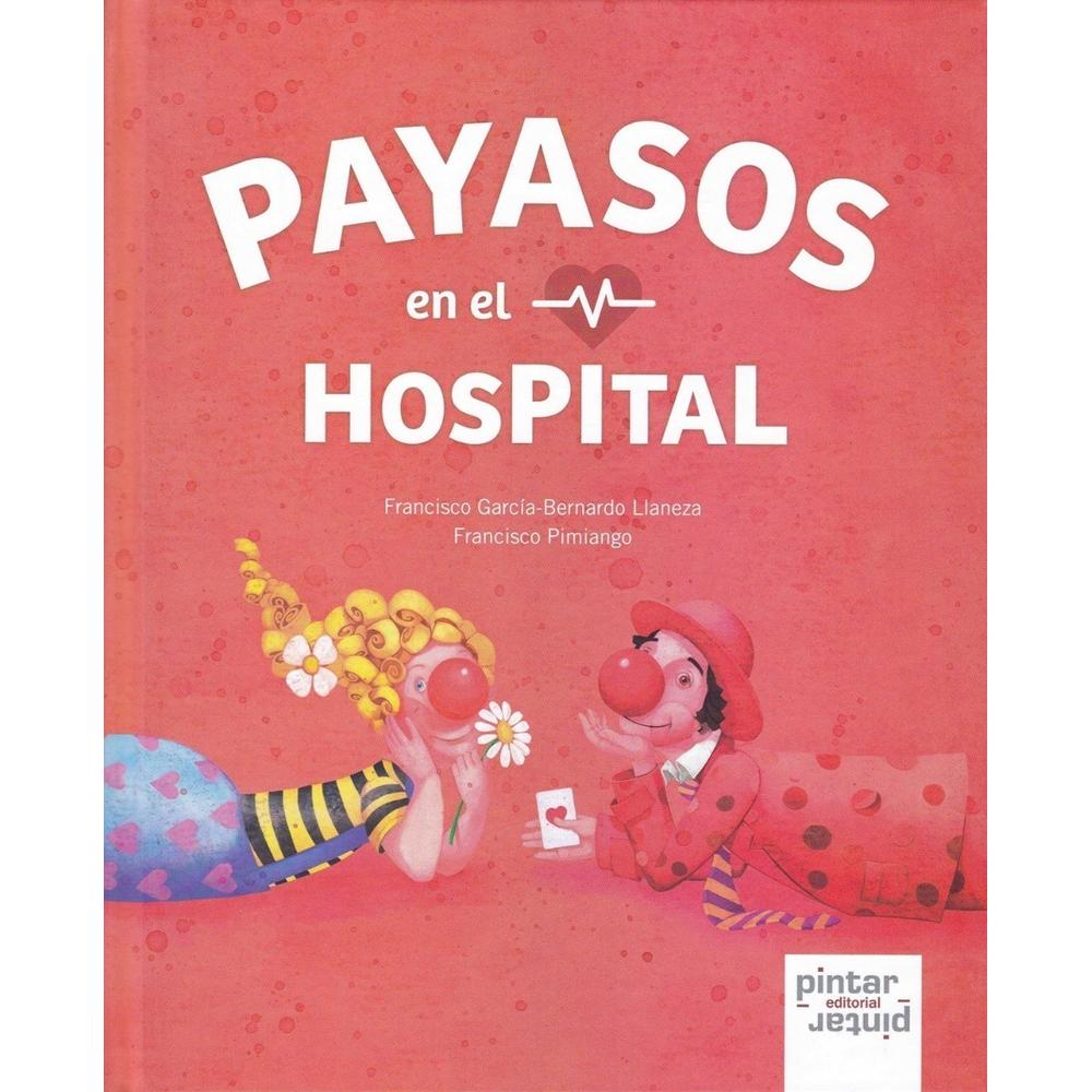 Payasos En El Hospital (t.d) Pintar Pintar-Editorial Libro x 1.0 undefined