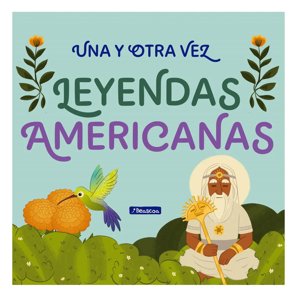 Una Y Otra Vez 2. Leyendas Americanas Beascoa Libro Físico x 1.0 