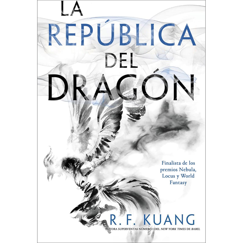 La República Del Dragón. R. F. Kuang (T.D) Hidra Libro Físico x 1 La República Del Dragón. R. F. Kuang (T.D) Hidra Libro Físico x 1