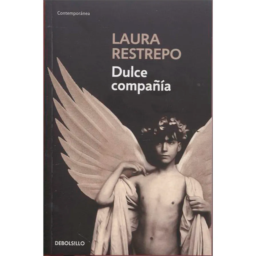 Dulce Compañía. Laura Restrepo Debolsillo Libro x 1.0 undefined