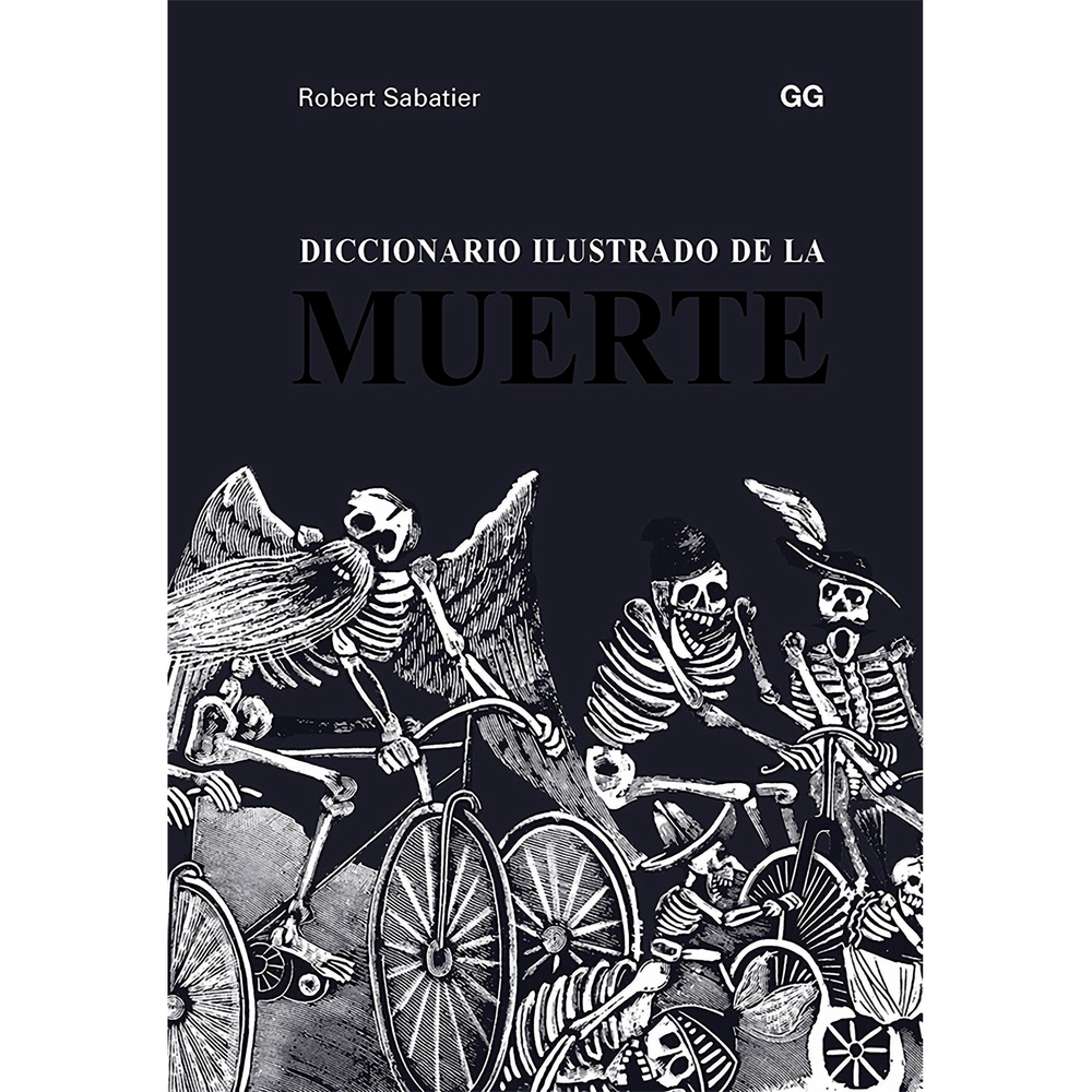 Diccionario Ilustrado De La Muerte (T.D) Gustavo Gili Libro x 1.0 undefined