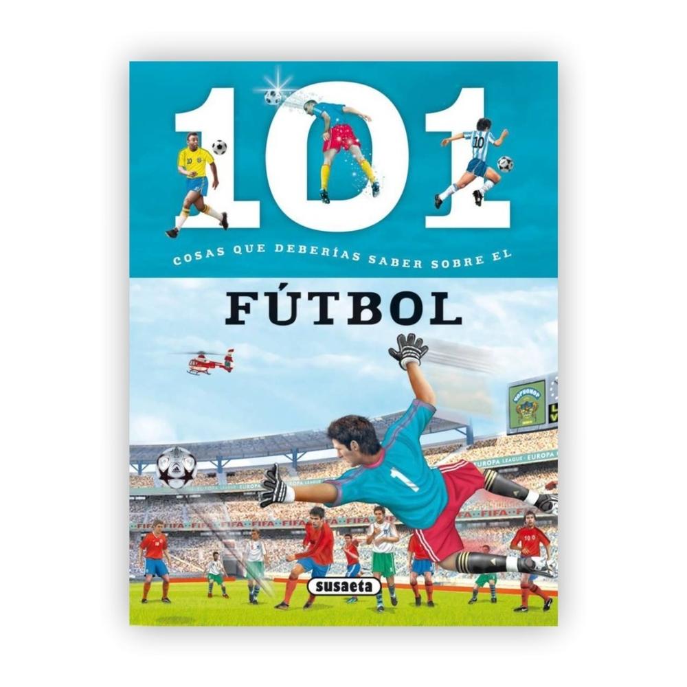 101 Cosas Que Deberias Saber Sobre El Futbol Susaeta Ediciones Libro x 1.0 El fútbol Sumérgete en el apasionante mundo del fútbol, un deporte que cuenta con aficionados en todo el planeta. Descubre cuál es su origen y cómo ha evolucionado, por qué algunos estadios y clubes