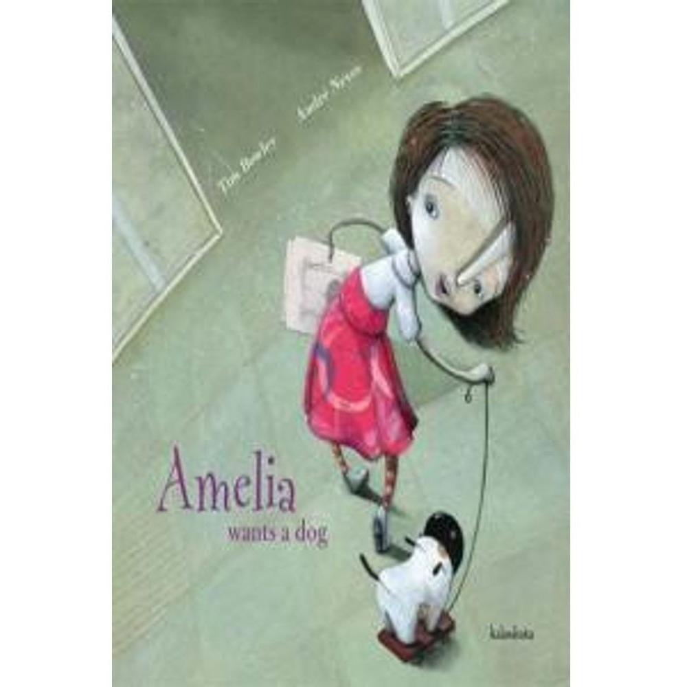 Amelia Wants A Dog (t.d). Kalandraka Kalandraka Libro x 1.0 AMELIA WANTS A DOG Sometimes getting what you want means beating around the bush; a straightline is not always theshortest distance between two points. Amelia employs this strategy when she decides s